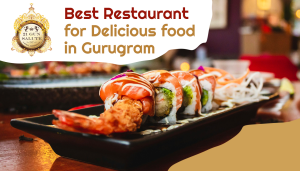 delicious food in Gurugram