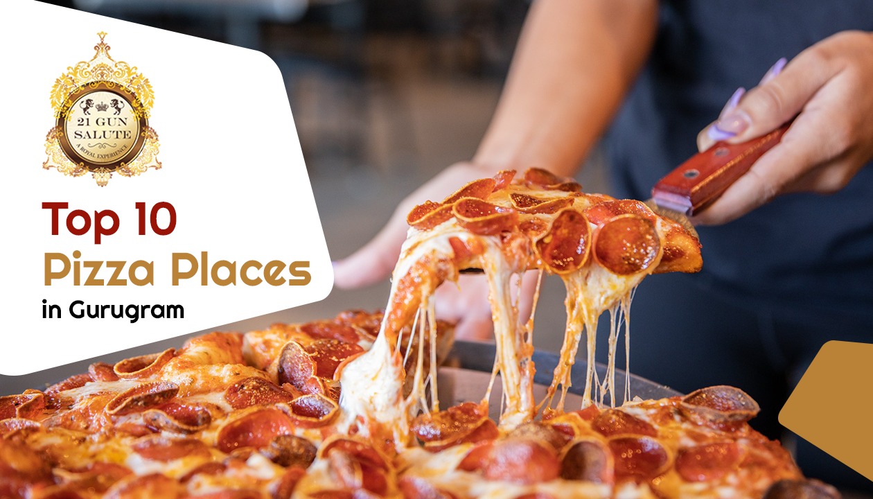 Top 10 Pizza Places in Gurgaon